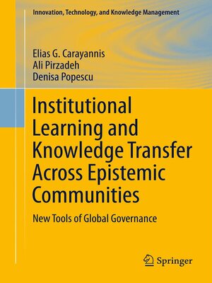cover image of Institutional Learning and Knowledge Transfer Across Epistemic Communities